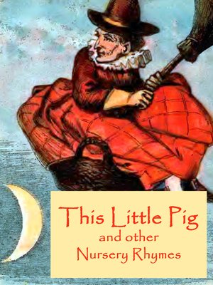 cover image of This Little Pig and other Nursery Rhymes